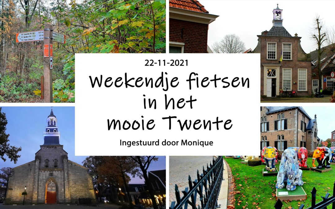 Weekendje fietsen in het mooie Twente